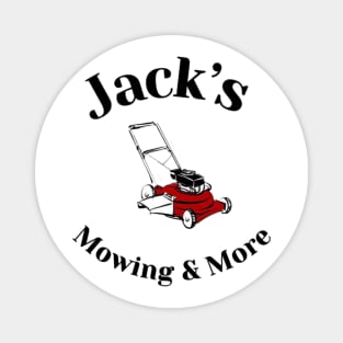 Jacks Mowing and More! Magnet